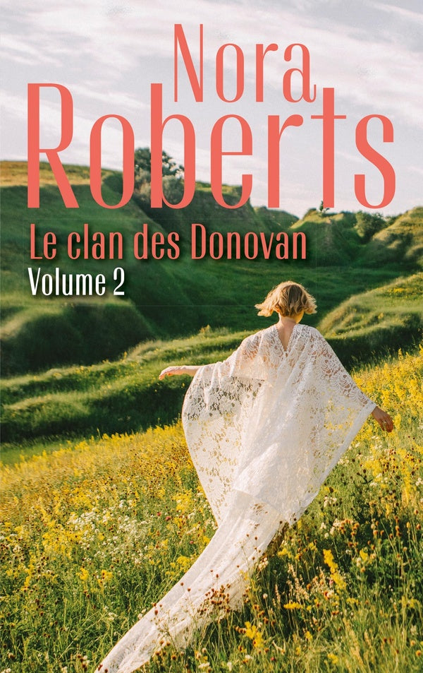 Le clan des Donovan Tome 2 ; un château en Irlande ; la forêt des secrets