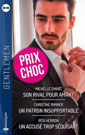 Son rival pour amant ; un patron insupportable ; un accusé trop séduisant