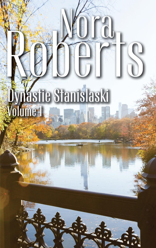 Dynastie Stanislaski Tome 1 : secrets de famille, un bonheur à bâtir