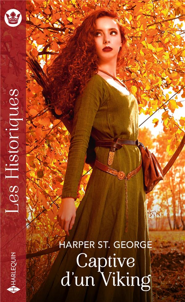 Les guerriers du Nord Tome 4 : captive d'un viking