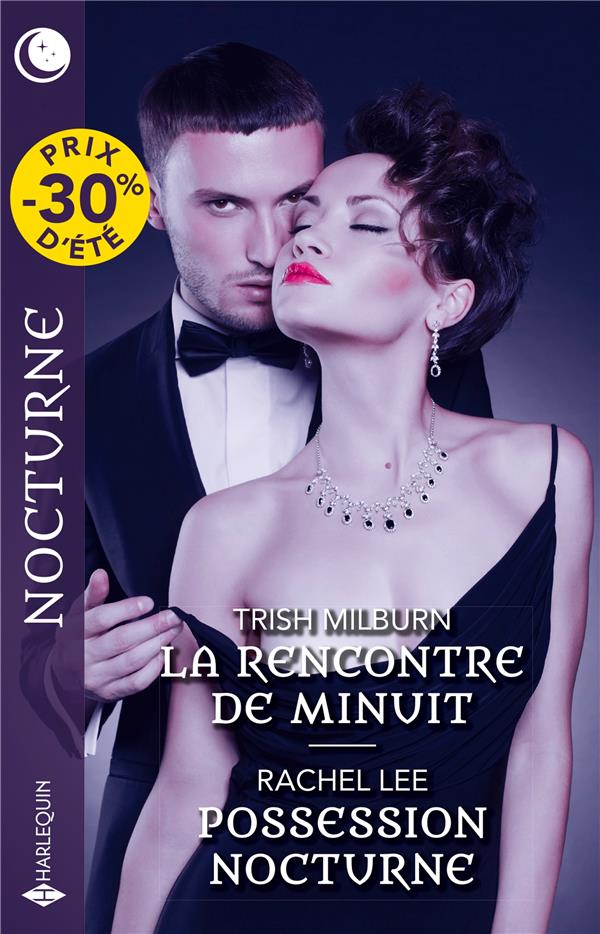 La rencontre de minuit ; possession nocturne