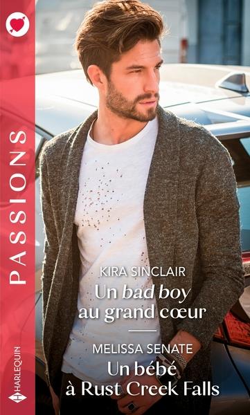 Un bad boy au grand coeur ; un bébé à Rust Creek Falls