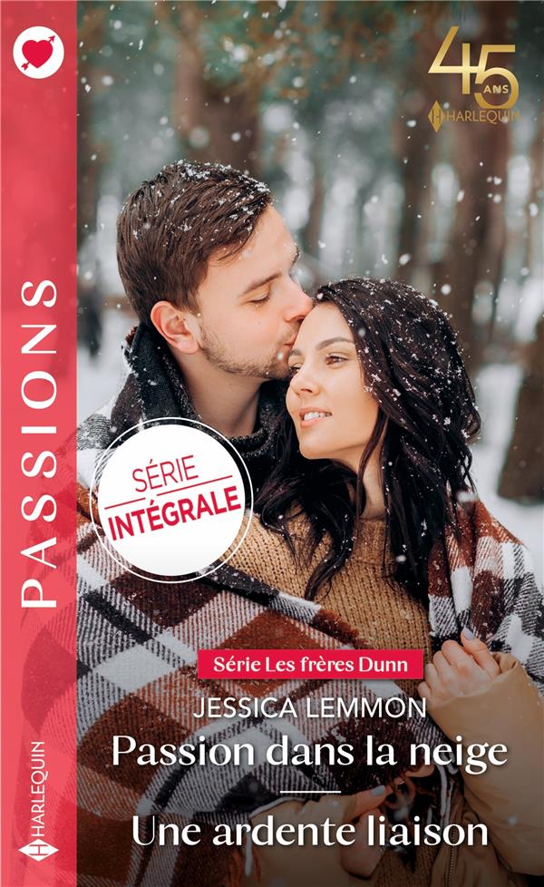 Les frères Dunn Tome 1 : passion dans la neige ; les frères Dunn Tome 2 : une ardente liaison
