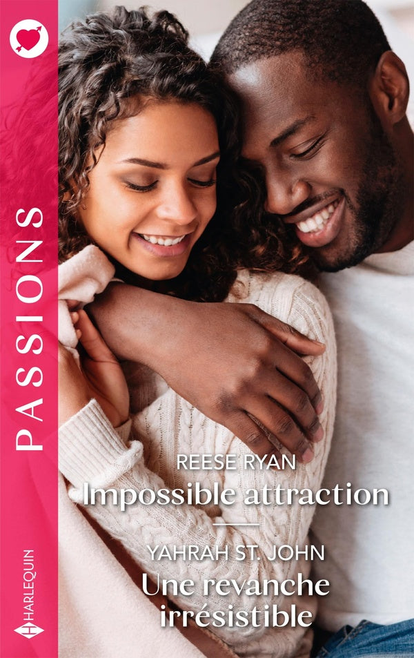 Impossible attraction ; Une revanche irrésistible