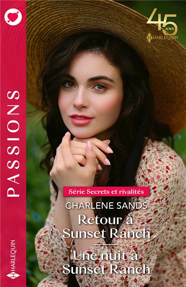 Secrets et rivalités Tome 1 : retour à Sunset Ranch ; secrets et rivalités Tome 2 : une nuit à Sunset Ranch