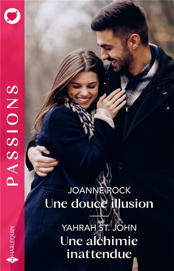 Une douce illusion ; Une alchimie inattendue
