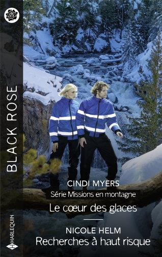 Missions en montagne Tome 4 : Le coeur des glaces ; Recherches à haut risque