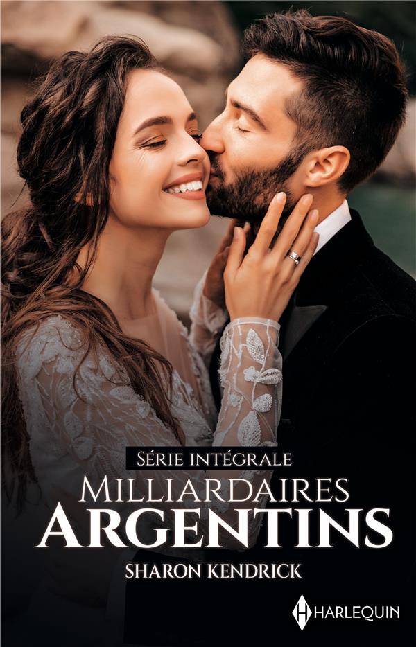 Milliardaires argentins Tomes 1 et 2 : L'épouse d'Alejandro Sabato ; Un scandale argentin