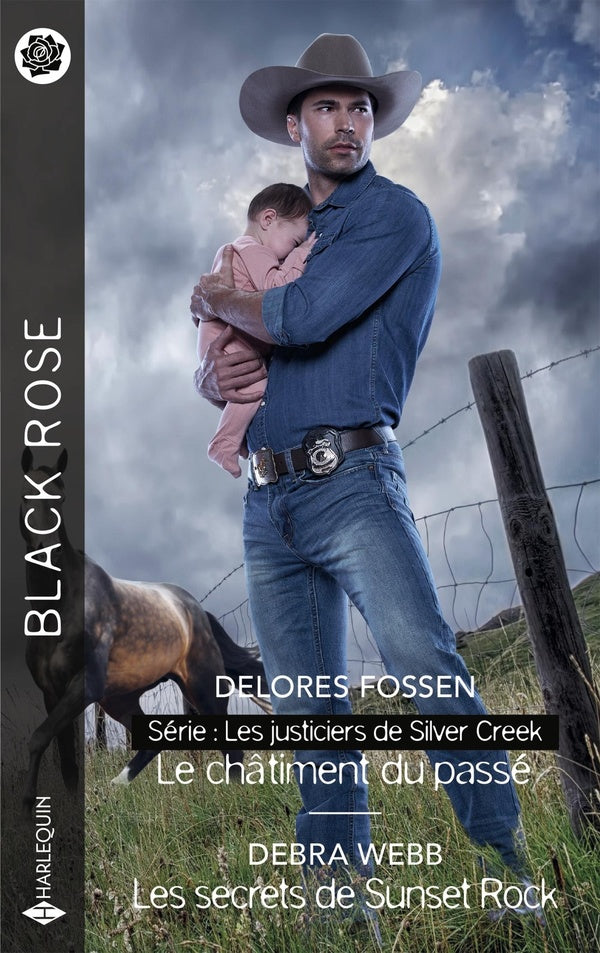 Les justiciers de Silver Creek Tome 2 : Le châtiment du passé ; Les secrets de Sunset Rock