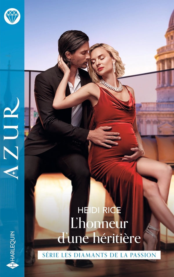 Les diamants de la passion Tome 2 : L'honneur d'une héritière