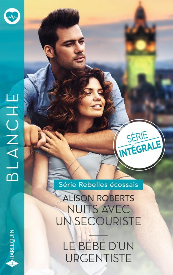 Rebelles écossais Tomes 1 et 2 : Nuits avec un secouriste ; Le bébé d'un urgentiste
