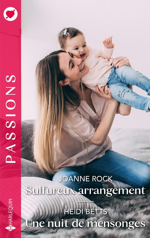 Sulfureux arrangement ; Une nuit de mensonges