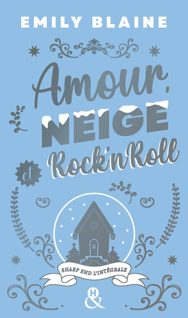 Amour, Neige et Rock'N'Roll : Sharp End l'intégrale
