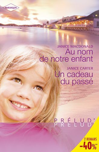 Au nom de notre enfant ; un cadeau du passé