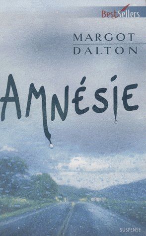 Amnésie ; le triangle du mal