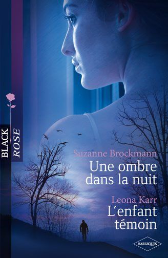Une ombre dans la nuit ; l'enfant témoin