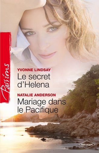 Le secret d'Héléna ; un mariage dans le Pacifique