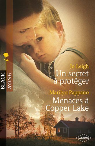 Un secret à protéger ; menaces à Copper Lake