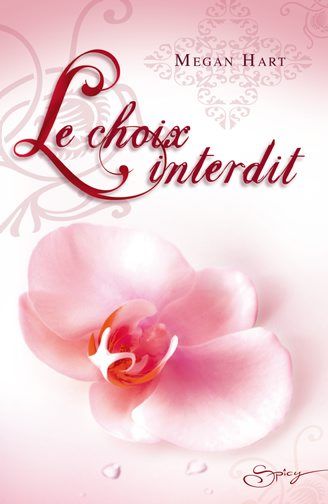 Le choix interdit