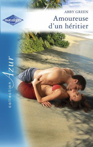 Amoureuse d'un héritier