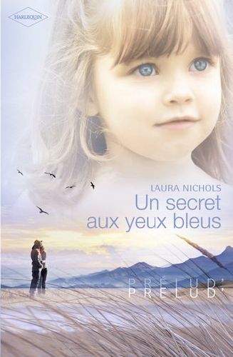 Un secret aux yeux bleus
