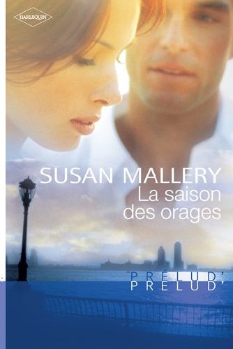 La saison des orages