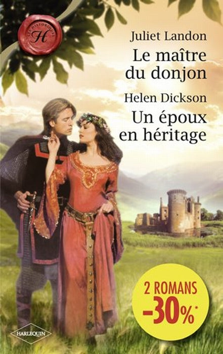 Le maître du donjon ; un époux en héritage