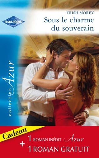 Sous le charme du souverain ; secret brûlant
