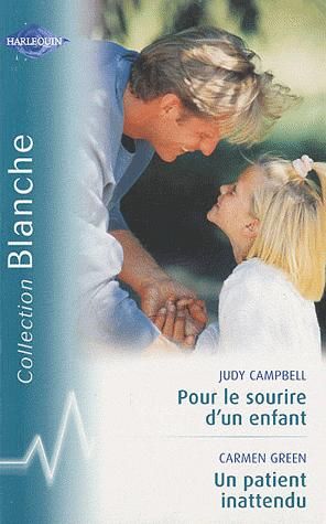 Pour le sourire d'un enfant ; un patient inattendu