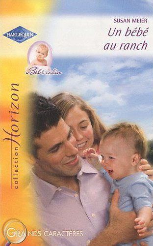 Un bébé au ranch