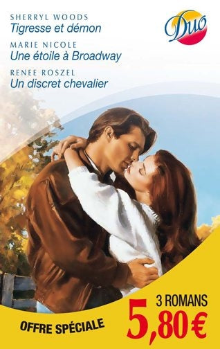Tigresse et démon ; une étoile à Brodway ; un discret chevalier