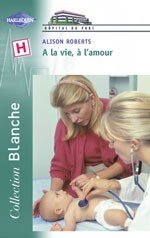 A la vie, a l'amour