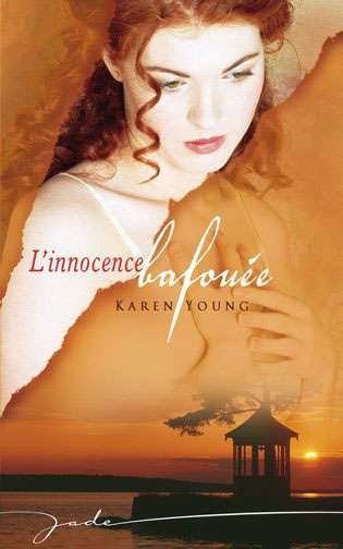 L'innocence bafouée