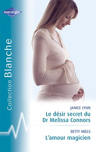 Le désir dr Melissa ; l'amour magicien