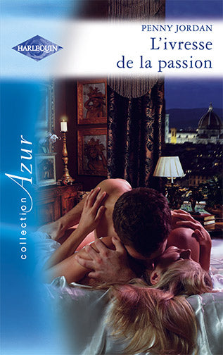 L'ivresse de la passion