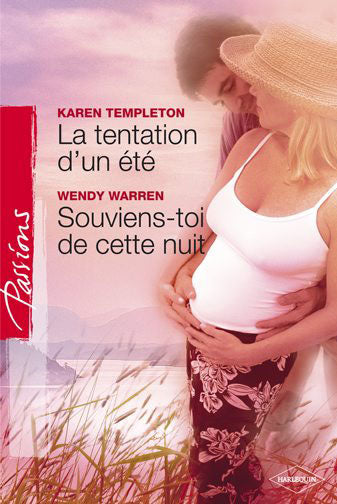 La tentation d'un été ; souviens-toi de cette nuit