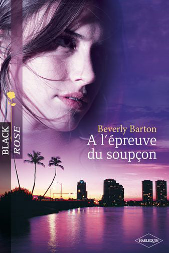 à l'épreuve du soupçon