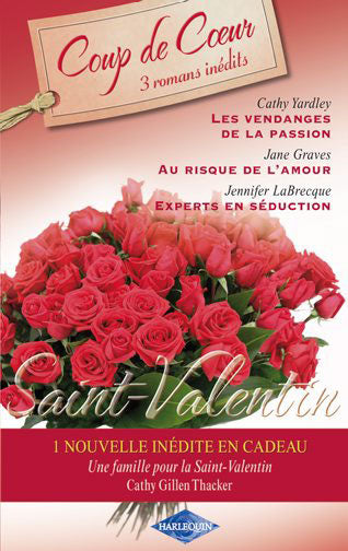 Saint Valentin ; 3 romans inédits