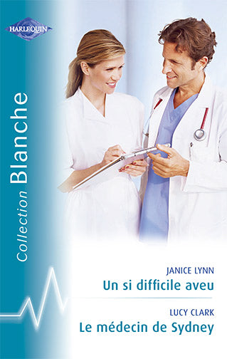 Un si difficile aveu ; le médecin de Sydney