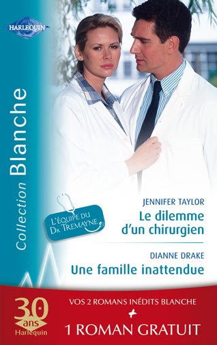 Le dilemme d'un chirurgien ; une famille inattendue ; la dette du Dr McAllister
