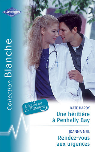 Une héritière à Penhally Bay ; rendez-vous aux urgences