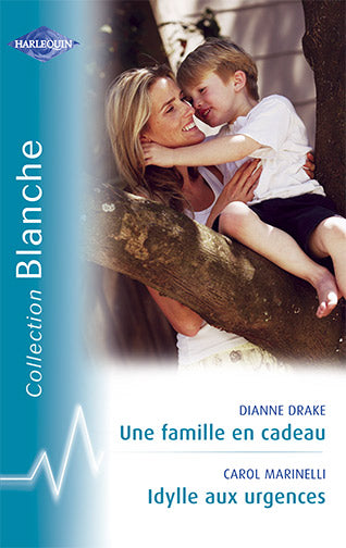 Une famille en cadeau ; idylle aux urgences
