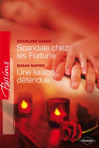 Scandale chez les Fortune ; une liaison défendue