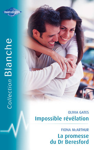 Impossible révélation ; promesse Beresford