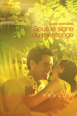 Sous le signe du mensonge