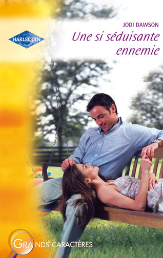 Une si séduisante ennemie