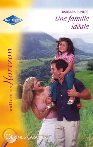 Une famille idéale