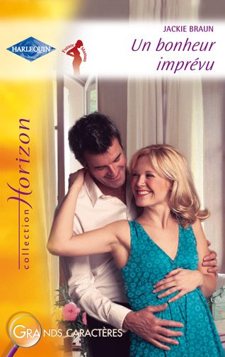 Un bonheur imprévu