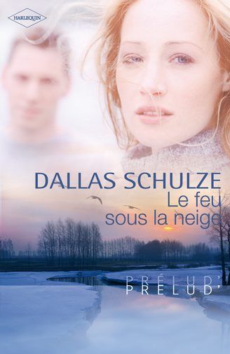 Le feu sous la neige