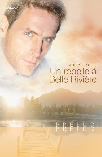 Une rebelle à Belle Rivière